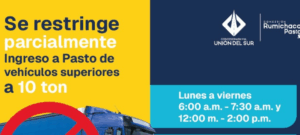 Restricción Parcial de Ingreso a Pasto para Vehículos de Más de 10 Toneladas