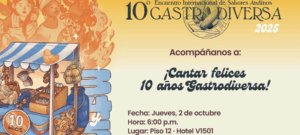 Gastrodiversa celebra 10 años promoviendo los sabores andinos